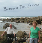 Between Two Shores - Wins Best World/Celtic CD 2006