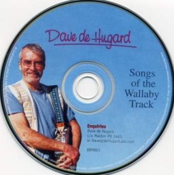 Dave de Hugard's CD - Songs of the Wallaby Track