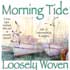 'Morning Tide' Loosely Woven's Christmas Concert