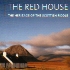 The Red House – Heritage of the Scottish Fiddle